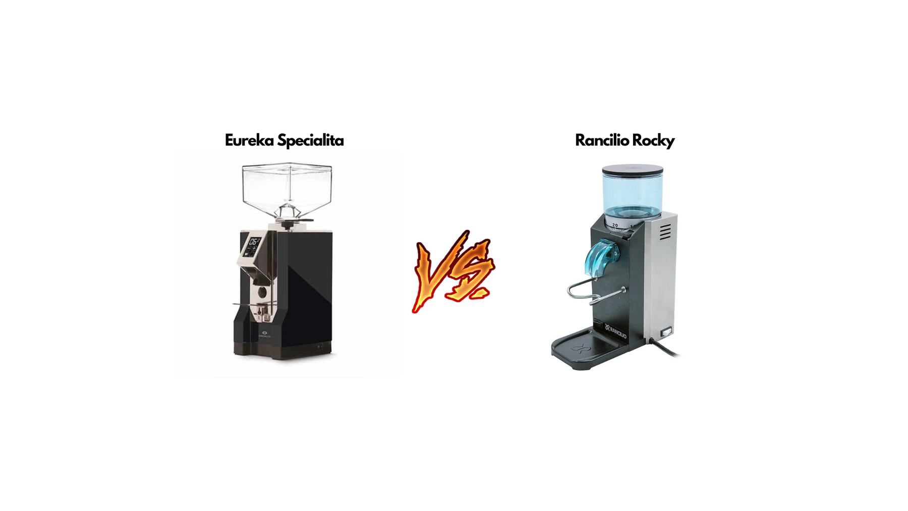 Eureka Specialita vs Rancilio Rocky Blog Image