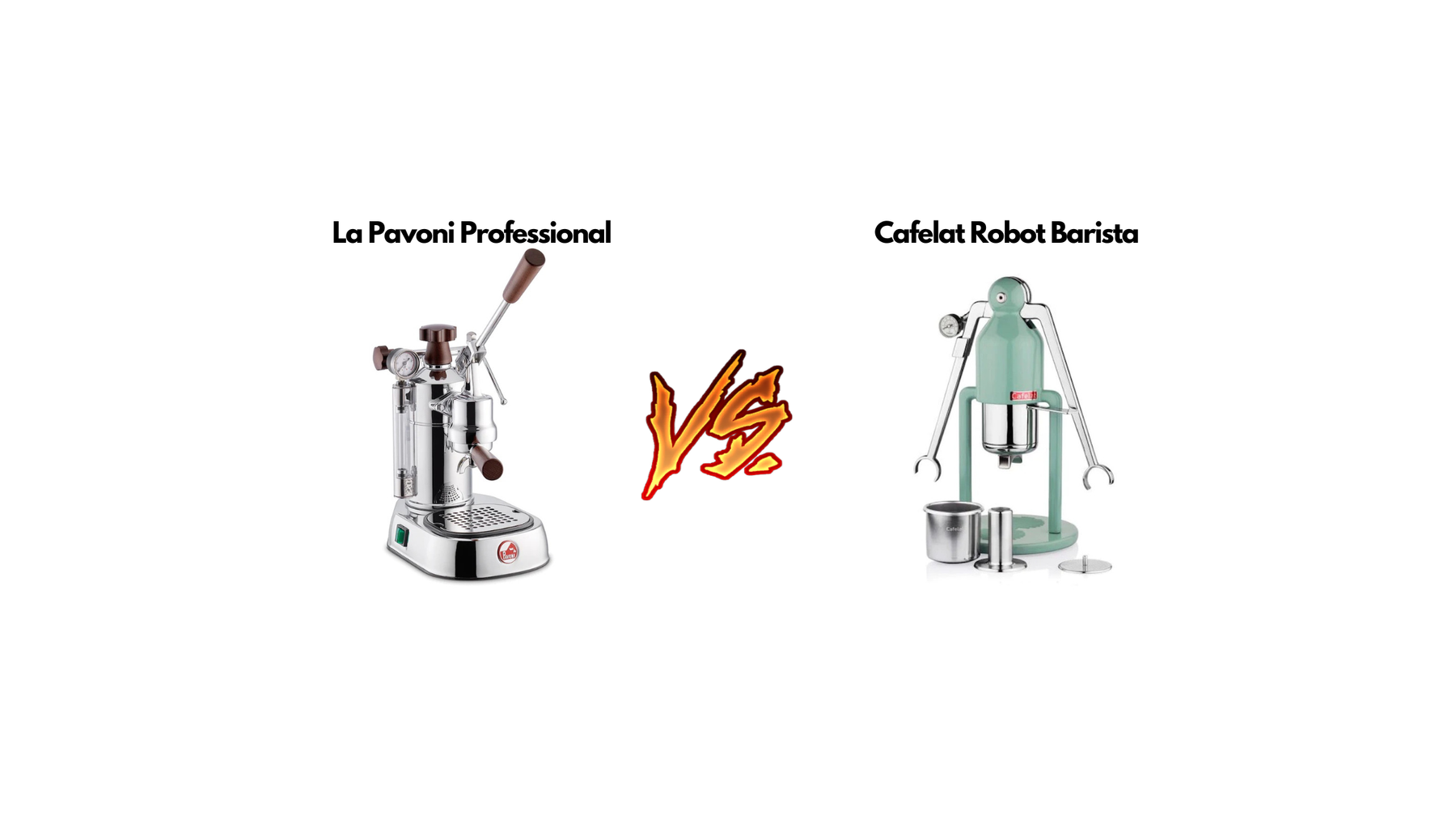 La Pavoni Professional vs Cafelat Robot Barista Blog Image
