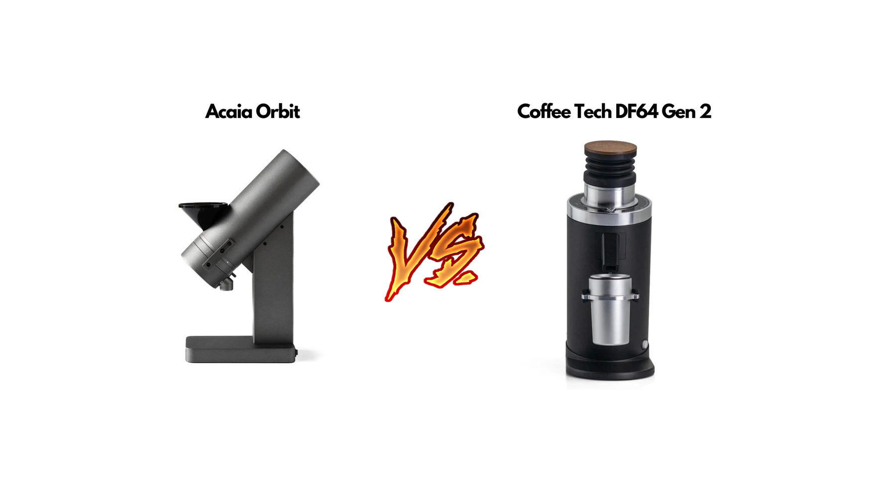Acaia Orbit vs Coffee Tech DF64 Gen 2 Blog Image