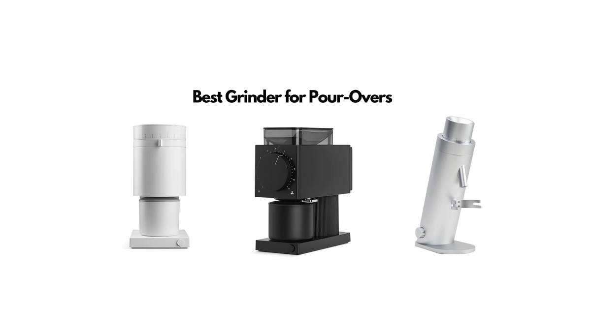 Best Coffee Grinders for Pour Overs cremahub