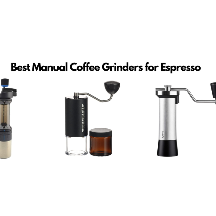 Best Manual Coffee Grinders for Espresso Blog Image