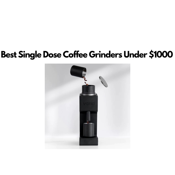 Best Single Dose Coffee Grinders Under $1000 blog image