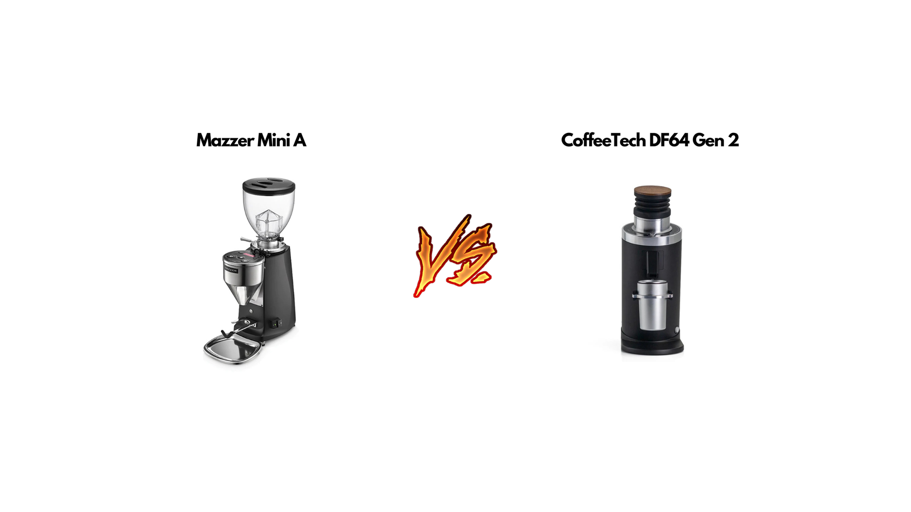 Mazzer Mini A vs CoffeeTech DF64 Gen 2 Blog Image